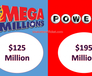 US Mega Millions an d Powerball Jackpot rise significantly when reaching $126 million and $195 million respectively