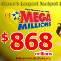 Mega Millions rises to $868 Millions: It’s The Game’s Largest Jackpot Ever