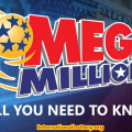 All You Need To Know About US Mega Millions Jackpot