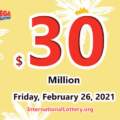 Results of February 23, 2021: Mega Millions jackpot raises to $30 million