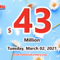 Results of February 26, 2021: Mega Millions jackpot raises to $43 million