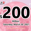 Who will win the next $200 million Powerball jackpot on March 20, 2021?