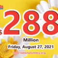 Who will win the big $288 million Mega Millions jackpot on August 27, 2021?