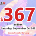 Who will win the next $367 million Powerball jackpot on September 04, 2021?