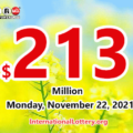 2021/11/20: A new millionaire; Powerball jackpot climbs to $213 million