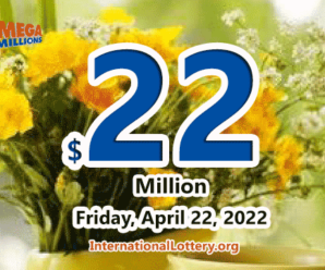 Results of April 19, 2022: Mega Millions jackpot raises to $22 million