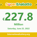 SuperEnalotto jackpot climbs to €227,800,000, Jackpot winner has not appeared yet