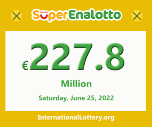 SuperEnalotto jackpot climbs to €227,800,000, Jackpot winner has not appeared yet