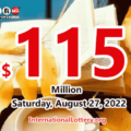 2022/08/24 – 2 lucky players won million dollar prizes; Powerball jackpot is $115 million