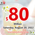 The result of Powerball of America on August 17, 2022; Jackpot is $80 million