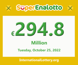 Now, €294,800,000 from the SuperEnalotto lottery is the second-largest jackpot in the world